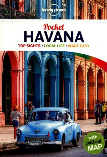 Knjiga Lonely Planet Pocket Havana autora Lonely Planet izdana 2017 kao meki uvez dostupna u Knjižari Znanje.