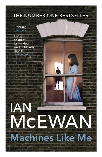 Knjiga Machines Like Me autora Ian McEwan izdana 2020 kao meki uvez dostupna u Knjižari Znanje.