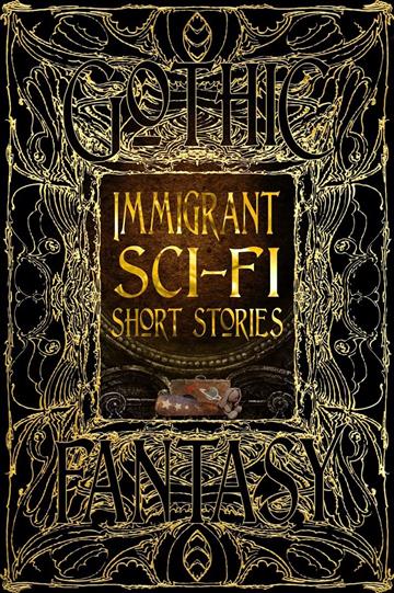 Knjiga Immigrant Sci-Fi Short Stories autora Flametree izdana 2023 kao tvrdi  uvez dostupna u Knjižari Znanje.