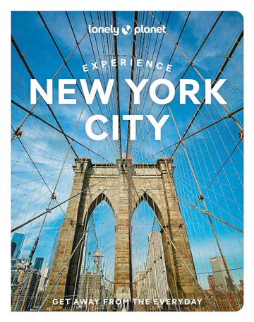 Knjiga Lonely Planet Experience New York City autora Lonely Planet izdana 2022 kao meki uvez dostupna u Knjižari Znanje.