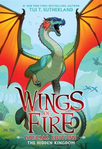 Knjiga Wings of Fire 3: Hidden Kingdom, Spec. Ed. autora Tui T. Sutherland izdana 2025 kao meki uvez dostupna u Knjižari Znanje.