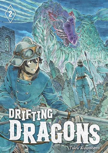 Knjiga Drifting Dragons, vol. 02 autora Taku Kuwabara izdana 2019 kao meki uvez dostupna u Knjižari Znanje.