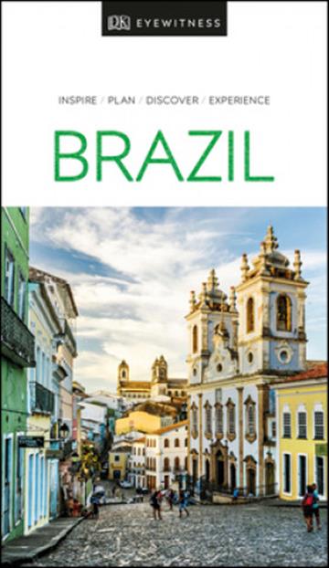 Knjiga Travel Guide Brazil autora DK Eyewitness izdana 2020 kao  dostupna u Knjižari Znanje.
