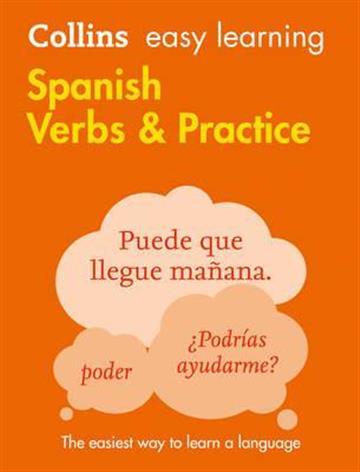 Knjiga Easy Learning Spanish Verbs and Practice autora Collins Dictionaries izdana 2016 kao meki uvez dostupna u Knjižari Znanje.