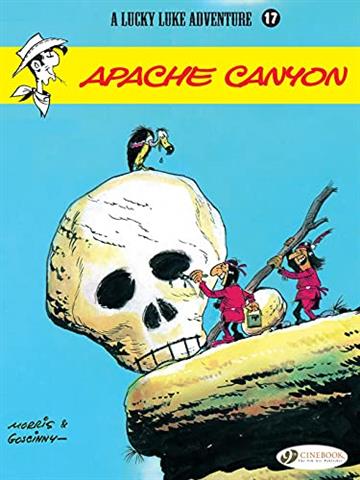 Knjiga Lucky Luke vol. 17 - Apache Canyon autora Rene Goscinny izdana 2009 kao meki uvez dostupna u Knjižari Znanje.