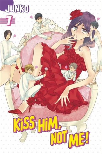 Knjiga Kiss Him, Not Me, vol. 07 autora Junko izdana 2016 kao meki uvez dostupna u Knjižari Znanje.
