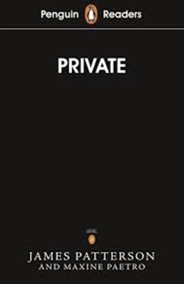 Knjiga Penguin Readers Level 2: Private autora James Patterson izdana 2019 kao meki uvez dostupna u Knjižari Znanje.