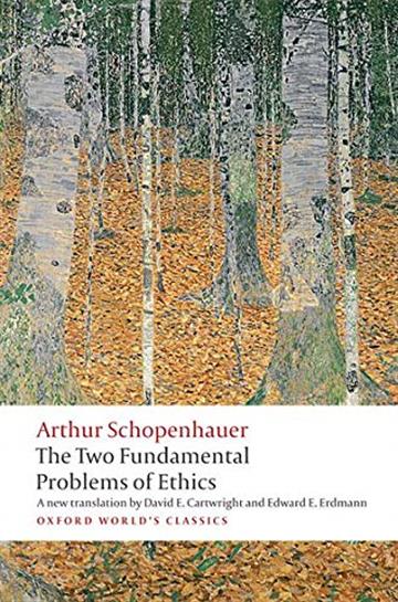 Knjiga The Two Fundamental Problems of Ethics autora Arthur Schopenhauer izdana 2010 kao meki uvez dostupna u Knjižari Znanje.