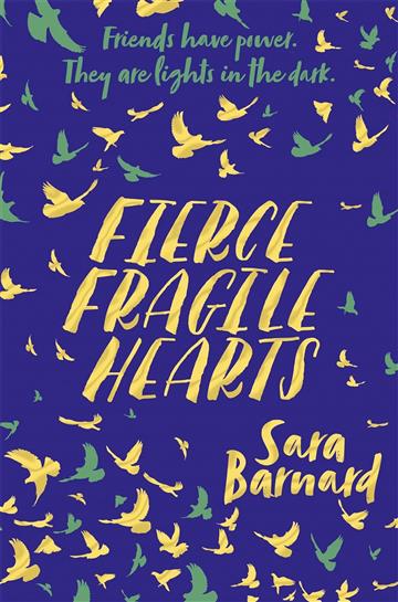Knjiga Fierce Fragile Hearts autora Barnard Sara izdana  kao meki uvez dostupna u Knjižari Znanje.