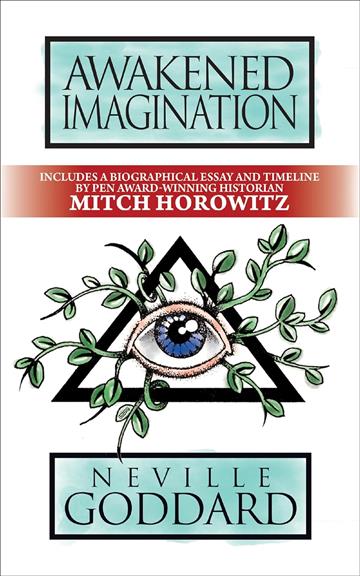 Knjiga Awakened Imagination, Deluxe Ed. autora Neville Goddard izdana 2021 kao meki uvez dostupna u Knjižari Znanje.