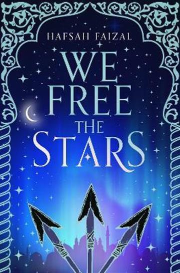 Knjiga We Free the Stars autora Hafsah Faizal izdana 2021 kao meki uvez dostupna u Knjižari Znanje.