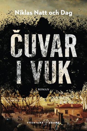 Knjiga Čuvar i vuk autora Niklas Natt och Dag izdana 2018 kao meki uvez dostupna u Knjižari Znanje.