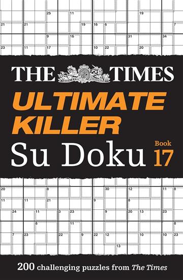 Knjiga Times Ultimate Killer Su Doku Book 17 autora Collins izdana 2025 kao meki uvez dostupna u Knjižari Znanje.