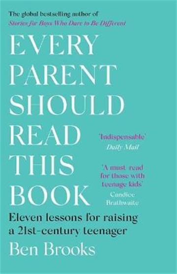 Knjiga Every Parent Should Read This Book autora Ben Brooks izdana 2021 kao meki uvez dostupna u Knjižari Znanje.