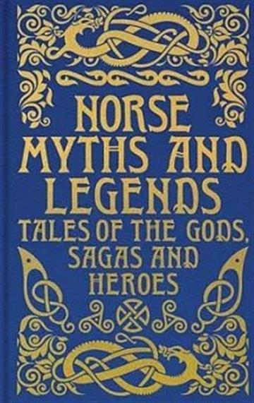 Knjiga Norse Myths and Legends : Tales and Sagas of the Gods and Heroes autora Baker, Emilie K. izdana 2025 kao tvrdi dostupna u Knjižari Znanje.