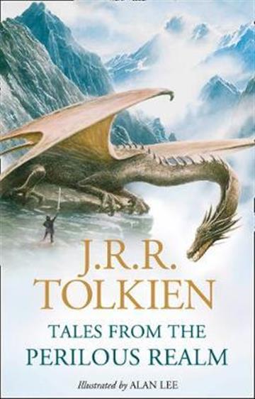 Knjiga Tales from the Perilous Realm autora John R.R. Tolkien izdana 2021 kao tvrdi uvez dostupna u Knjižari Znanje.