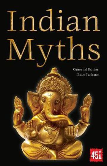 Knjiga Indian Myths autora Jake Jackson izdana 2018 kao meki uvez dostupna u Knjižari Znanje.