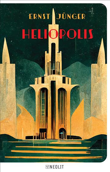 Knjiga Heliopolis autora Ernst Jünger izdana 2026 kao meki uvez dostupna u Knjižari Znanje.