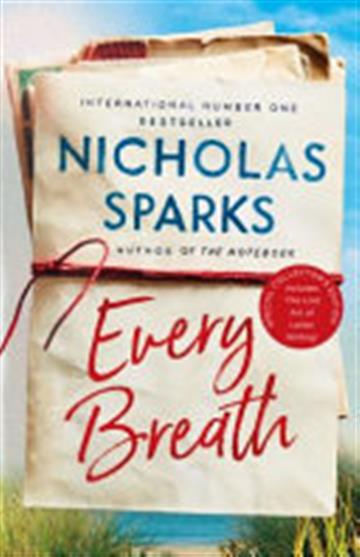 Knjiga Every Breath autora Nicholas Sparks izdana 2018 kao meki uvez dostupna u Knjižari Znanje.