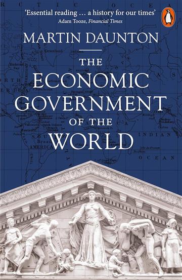 Knjiga Economic Government of the World autora Martin Daunton izdana 2025 kao meki uvez dostupna u Knjižari Znanje.