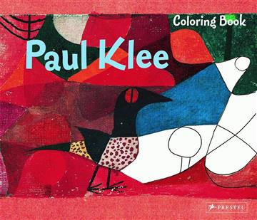 Knjiga Paul Klee Coloring Book autora Annette Roeder izdana 2008 kao meki uvez dostupna u Knjižari Znanje.