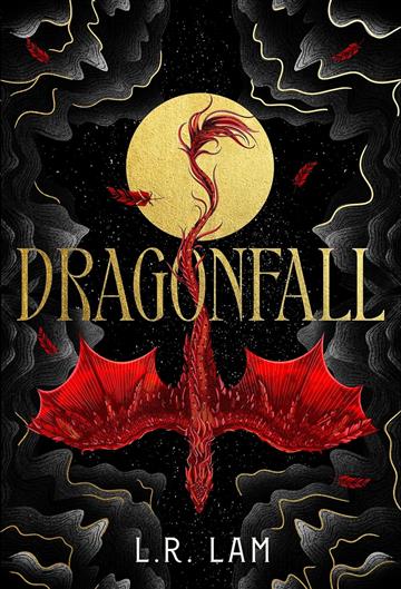 Knjiga Dragonfall autora L. R. Lam izdana 2024 kao meki uvez dostupna u Knjižari Znanje.