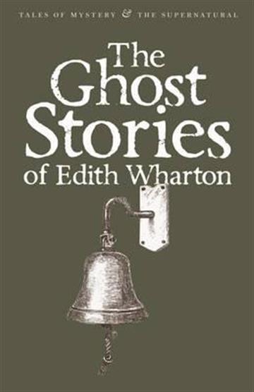 Knjiga Ghost Stories Of Edith Wharton autora Edith Wharton izdana 2009 kao meki uvez dostupna u Knjižari Znanje.