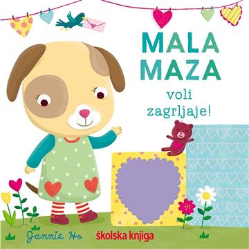 Knjiga Mala Maza voli zagrljaje! autora  izdana 2023 kao tvrdi uvez dostupna u Knjižari Znanje.