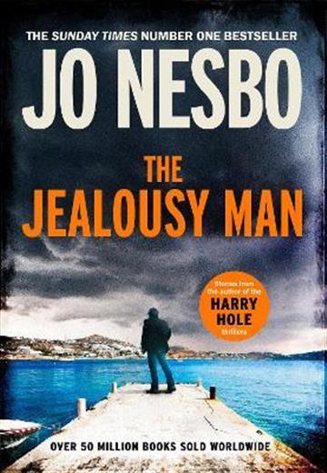 Knjiga Jealousy Man autora Jo Nesbo izdana 2021 kao meki uvez dostupna u Knjižari Znanje.