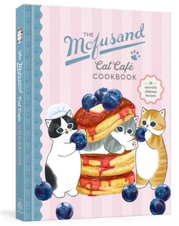 Knjiga Mofusand Cat Cafe Cookbook autora Random House Worlds izdana 2026 kao tvrdi uvez dostupna u Knjižari Znanje.