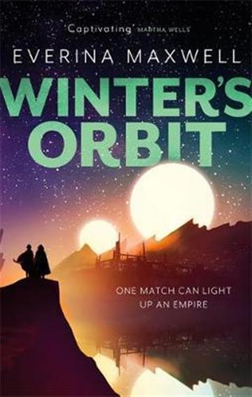 Knjiga Winter's Orbit autora Everina Maxwell izdana 2021 kao meki uvez dostupna u Knjižari Znanje.