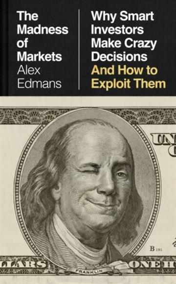 Knjiga Madness of Markets autora Alex Edmans izdana 2026 kao tvrdi uvez dostupna u Knjižari Znanje.