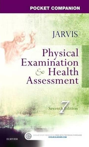 Knjiga Physical Examination and Health Assessment: Pocket Companion 7E autora Carolyn Jarvis izdana 2015 kao meki uvez dostupna u Knjižari Znanje.
