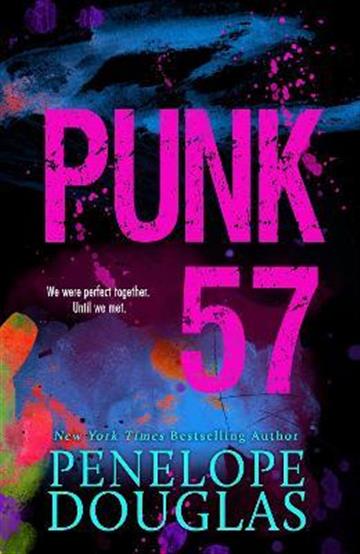 Knjiga Punk 57 autora Penelope Douglas izdana 2022 kao meki uvez dostupna u Knjižari Znanje.
