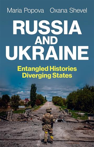 Knjiga Russia and Ukraine P autora Maria Popova, Oxana Shevel izdana 2023 kao meki uvez dostupna u Knjižari Znanje.