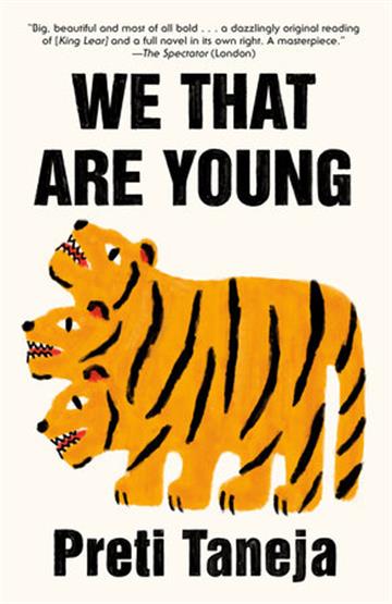 Knjiga We That Are Young autora Preti Taneja izdana 2018 kao meki uvez dostupna u Knjižari Znanje.