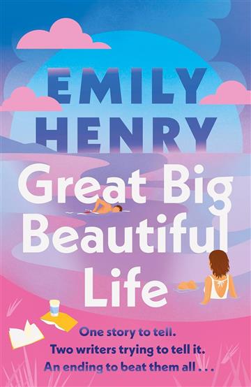 Knjiga Great Big Beautiful Life autora Emily Henry izdana 2025 kao tvrdi uvez dostupna u Knjižari Znanje.