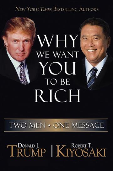 Knjiga Why We Want You To Be Rich autora Robert T. Kiyosaki izdana 2020 kao meki uvez dostupna u Knjižari Znanje.
