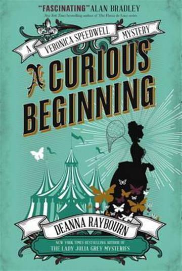 Knjiga A Curious Beginning autora Deanna Raybourn izdana 2015 kao meki uvez dostupna u Knjižari Znanje.