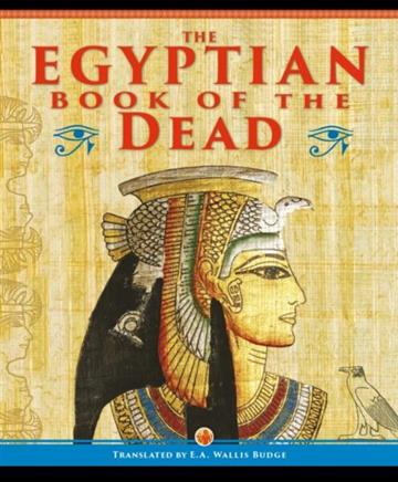 Knjiga Egyptian Book of the Dead autora E. A. Wallis Budge izdana 2025 kao tvrdi uvez dostupna u Knjižari Znanje.