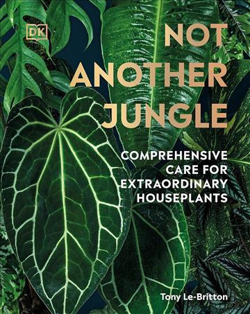 Knjiga Not Another Jungle autora Tony Le-Britton izdana 2023 kao tvrdi uvez dostupna u Knjižari Znanje.