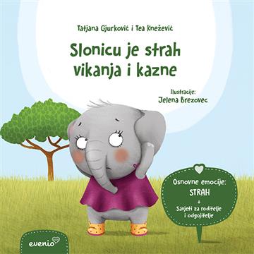 Knjiga Slonicu je strah vikanja i kazne autora Tatjana Gjurković, Tea Knežević izdana 2022 kao meki uvez dostupna u Knjižari Znanje.