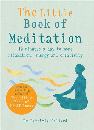 Knjiga Little Book of Meditation autora Patrizia Collard izdana 2019 kao meki dostupna u Knjižari Znanje.