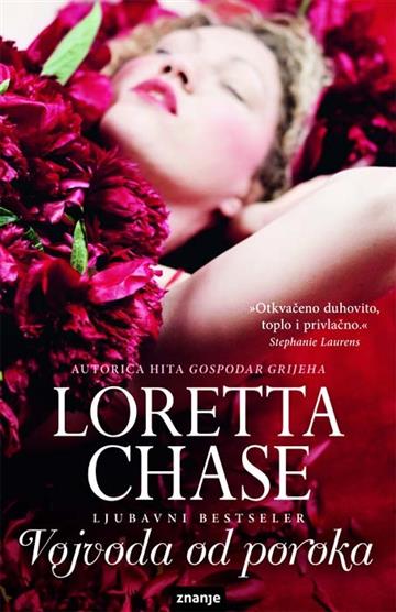 Knjiga Vojvoda od poroka autora Loretta Chase izdana 2012 kao tvrdi uvez dostupna u Knjižari Znanje.