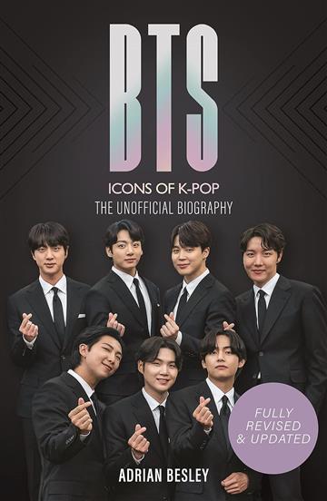 Knjiga BTS: Icons of K-Pop autora Adrian Belsey izdana 2023 kao meki uvez dostupna u Knjižari Znanje.