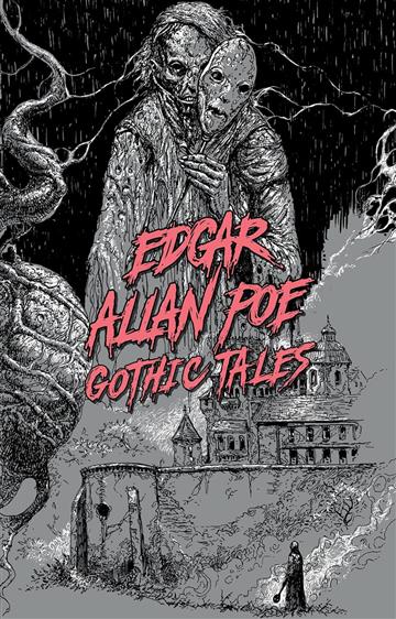 Knjiga Edgar Allan Poe: Gothic Tales autora Edgar Allan Poe izdana 2022 kao meki dostupna u Knjižari Znanje.