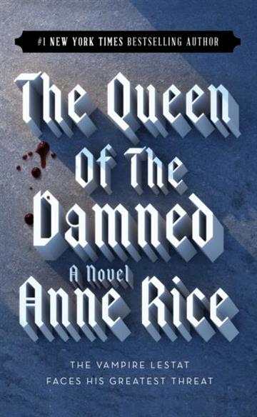 Knjiga The Queen of the Damned autora Anne Rice izdana 1989 kao meki uvez dostupna u Knjižari Znanje.