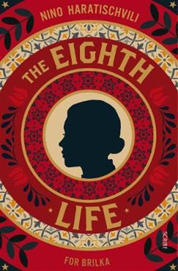 Knjiga The Eighth Life autora Nico Haratischvili izdana 2019 kao meki uvez dostupna u Knjižari Znanje.