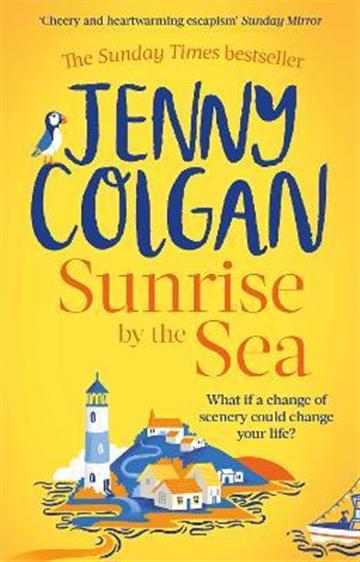 Knjiga Sunrise by the Sea autora Jenny Colgan izdana 2022 kao meki uvez dostupna u Knjižari Znanje.
