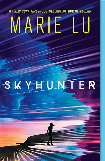 Knjiga Skyhunter autora Marie Lu izdana 2020 kao meki dostupna u Knjižari Znanje.
